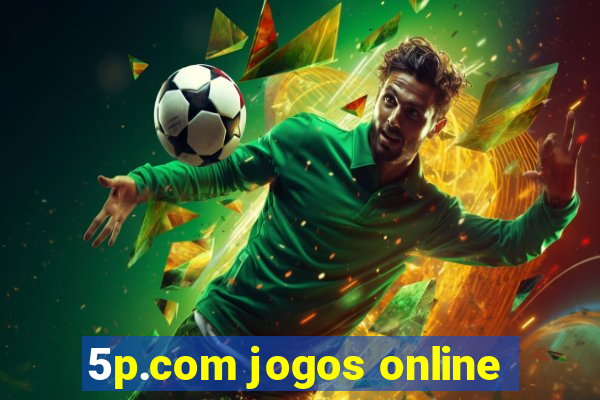 5p.com jogos online